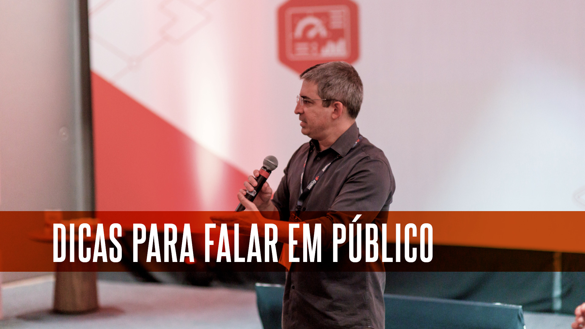 Falar em público - dicas práticas - Azeredo Costa